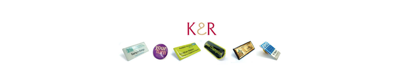 K & R Badges